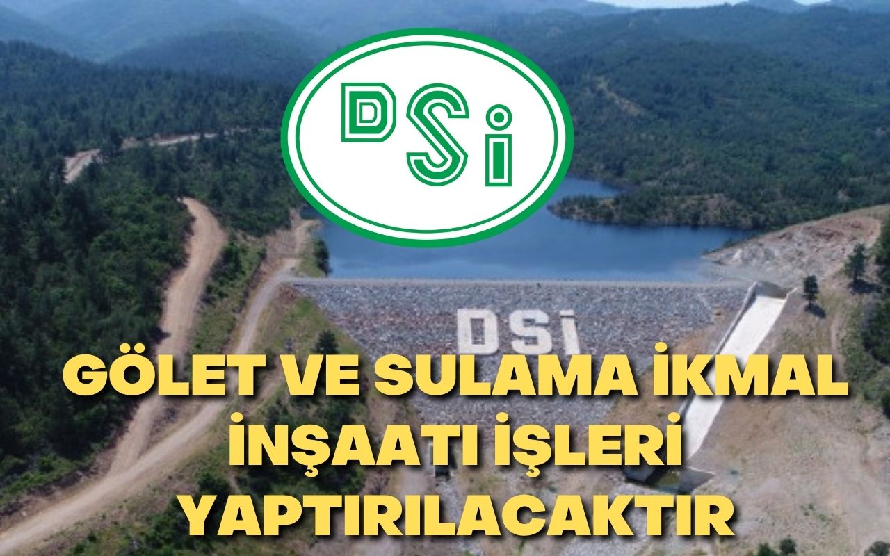 GÖLET VE SULAMA İKMAL