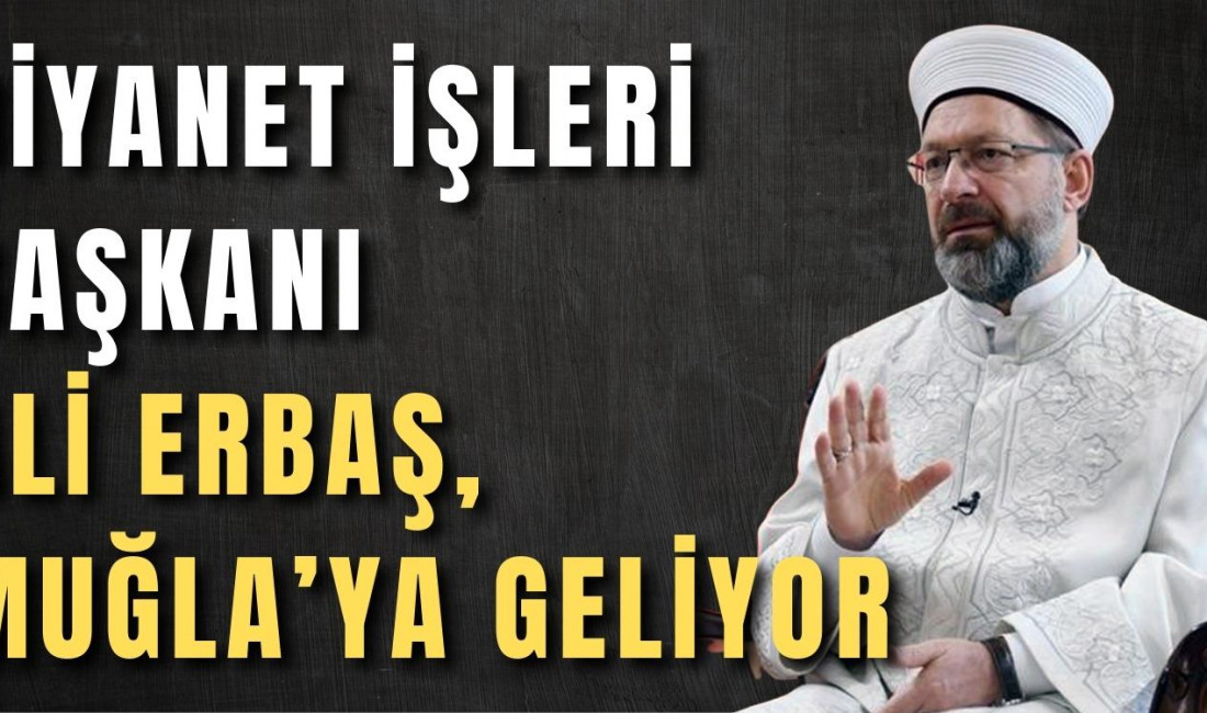 Diyanet İşleri Başkanı Prof.