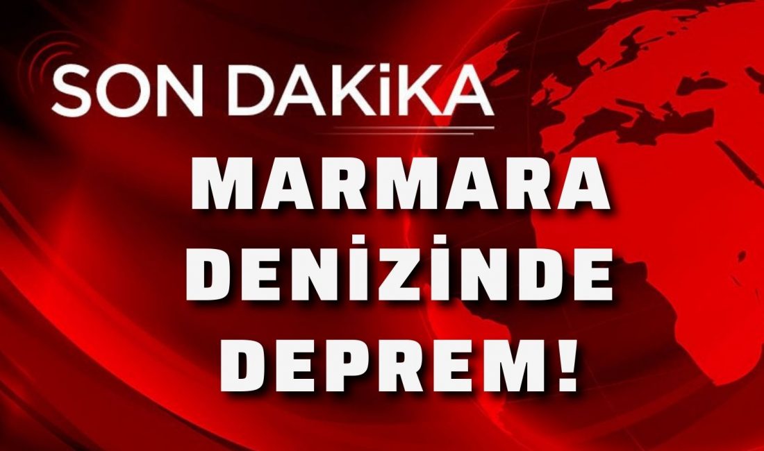 AFAD; Marmara Denizi’nde, saat