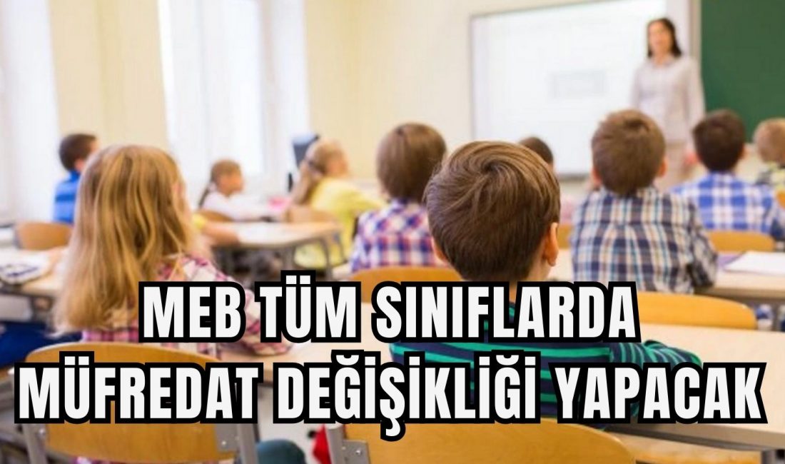 Milli Eğitim Bakanlığı’nca, ders