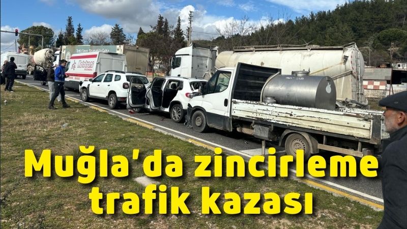 Muğla’da 5 aracın karıştığı