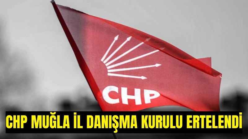 CHP Muğla il örgütünün,