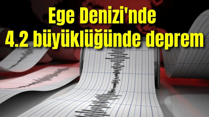 AFAD Ege Denizi’nde 4.2