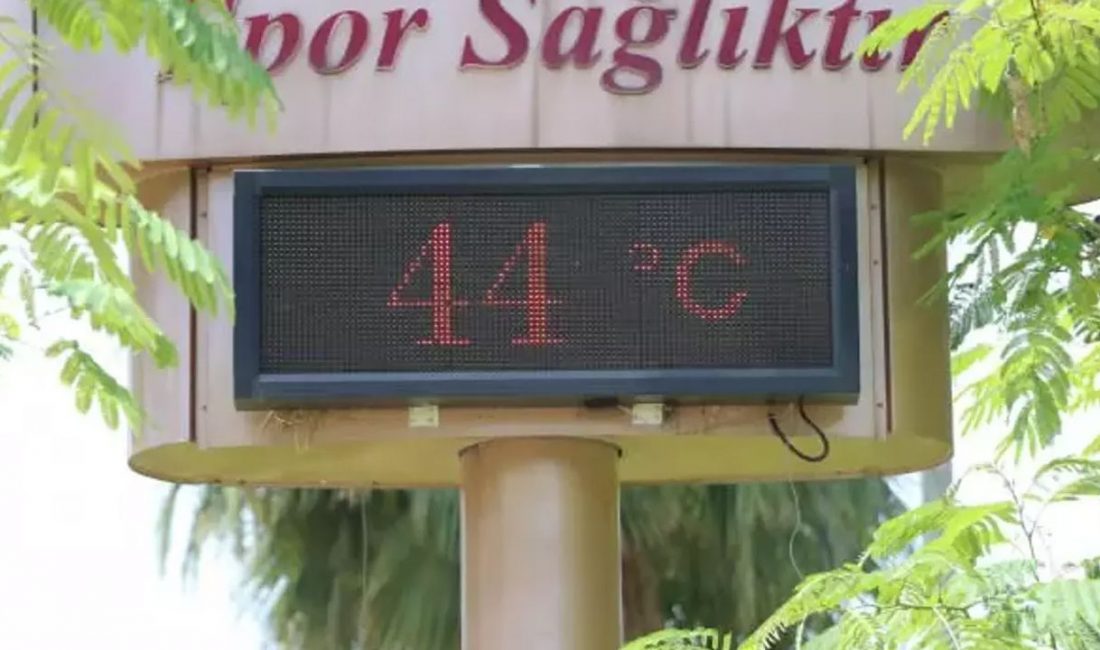 Adana’da termometreler 44 dereceyi