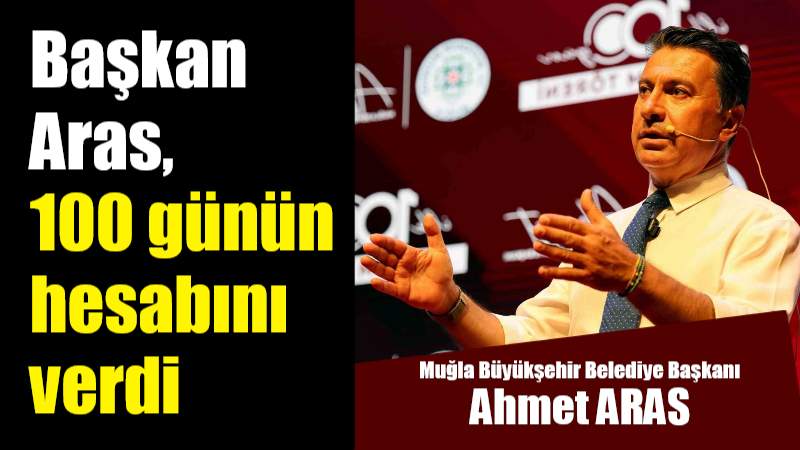 Muğla Büyükşehir Belediye Başkanı