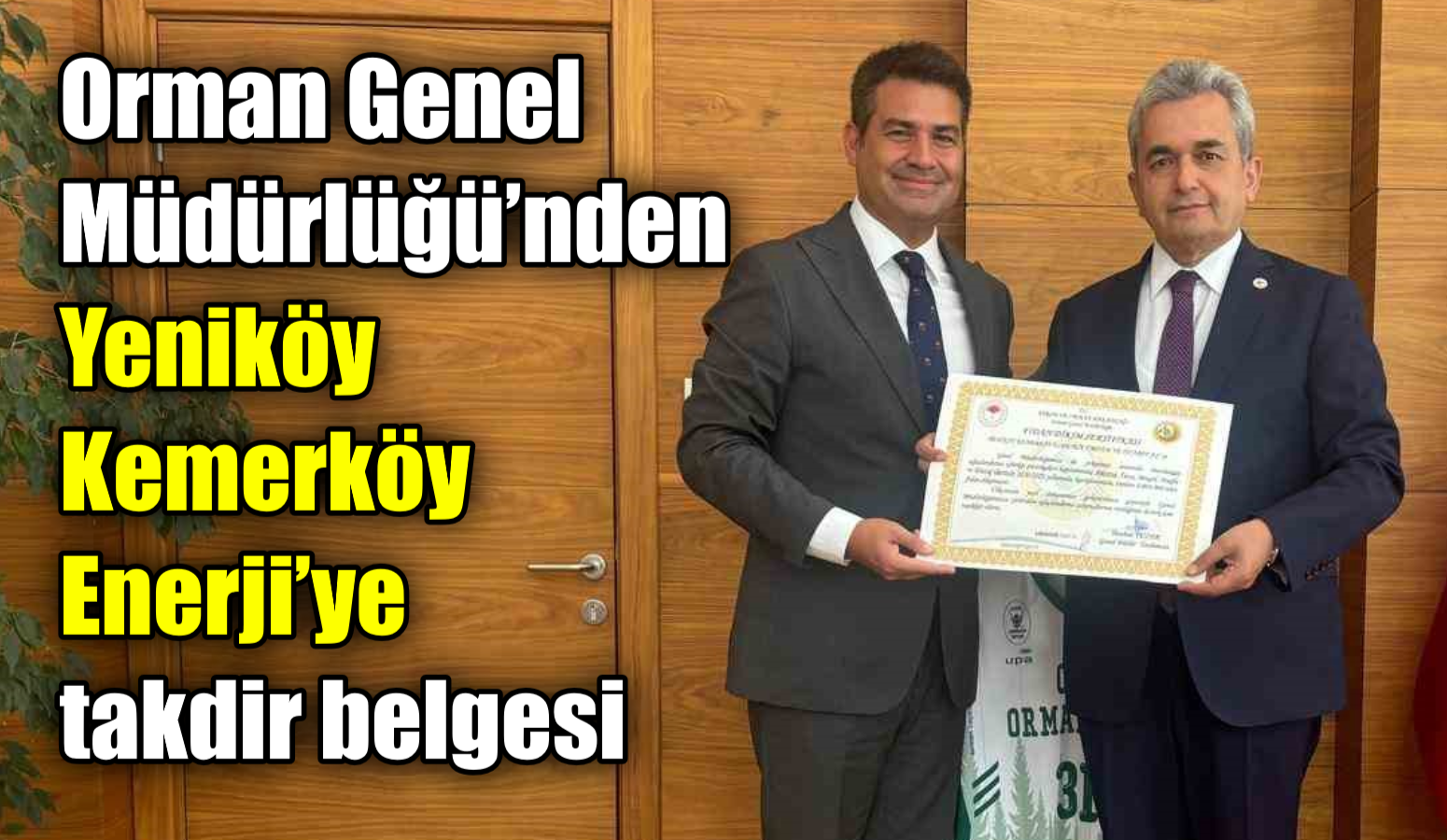 Orman Genel Müdürlüğü’nden Yeniköy Kemerköy Enerji’ye takdir belgesi