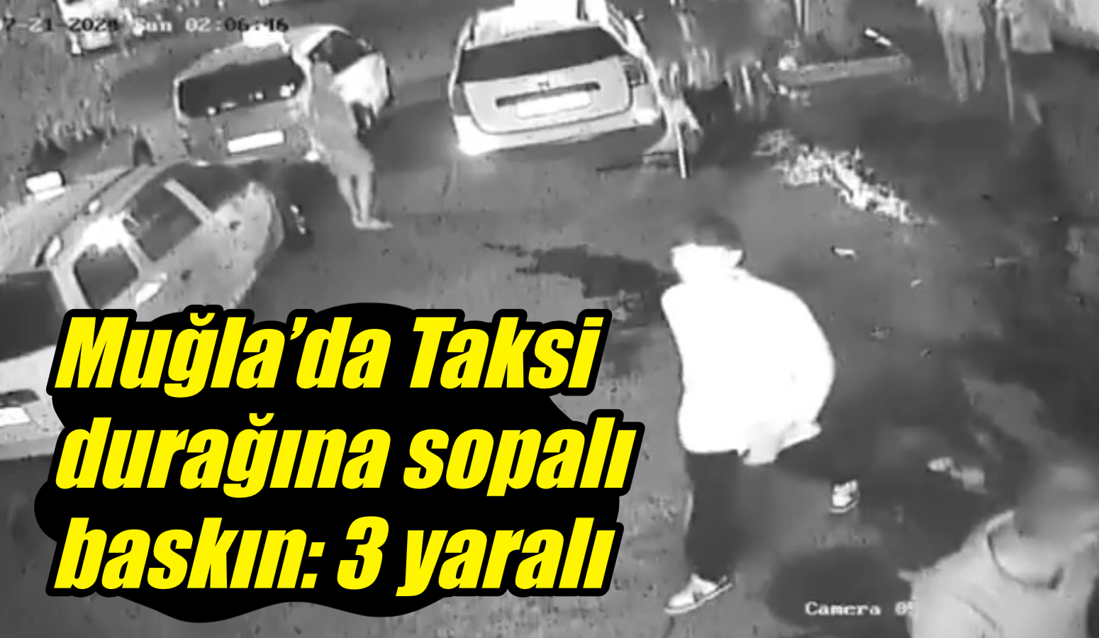 Muğla’da Taksi durağına sopalı baskın: 3 yaralı