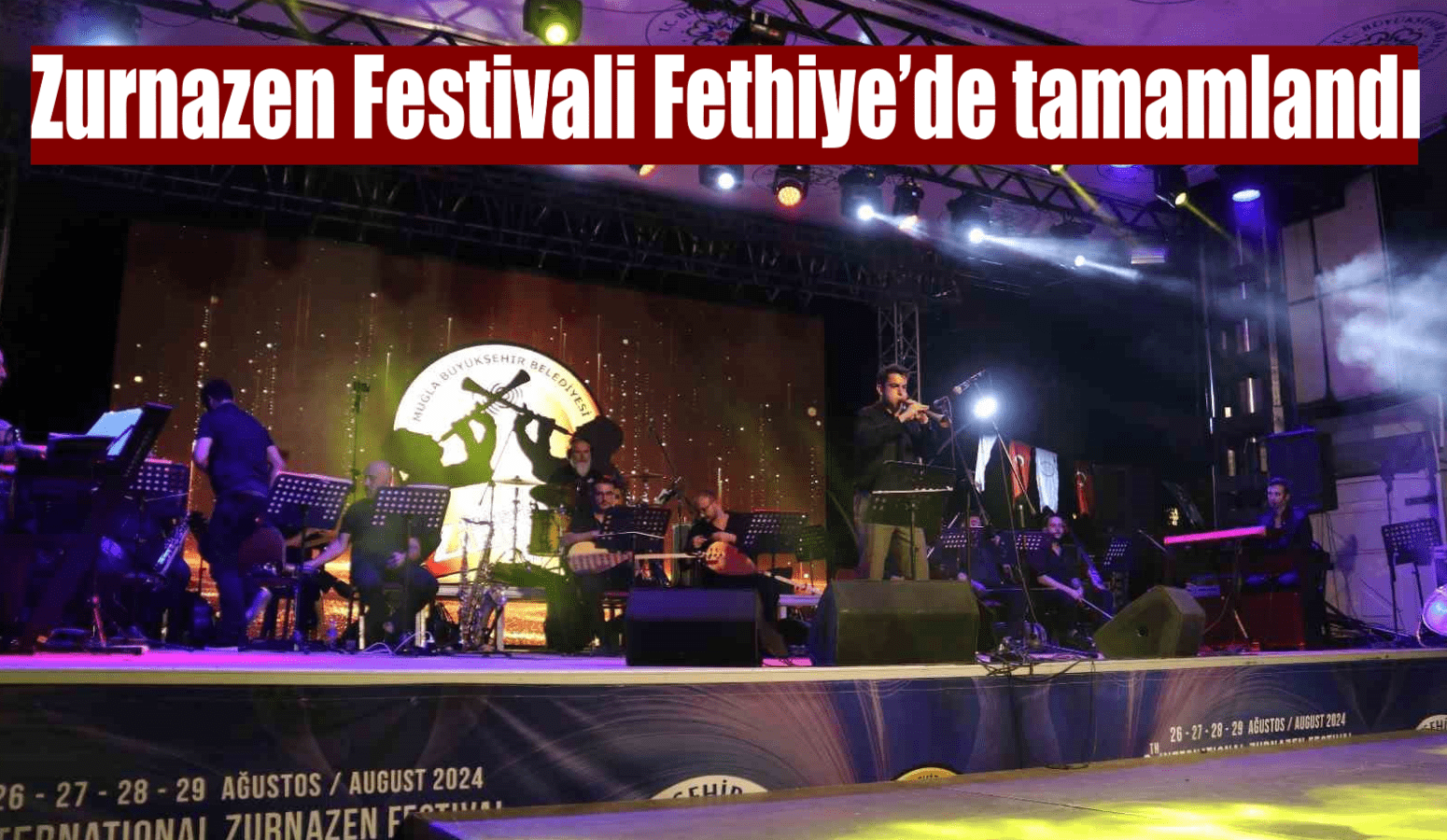 Zurnazen Festivali Fethiye’de tamamlandı