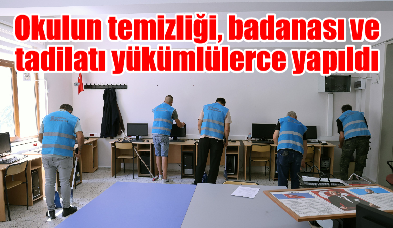 Okulun temizliği, badanası ve tadilatı yükümlülerce yapıldı