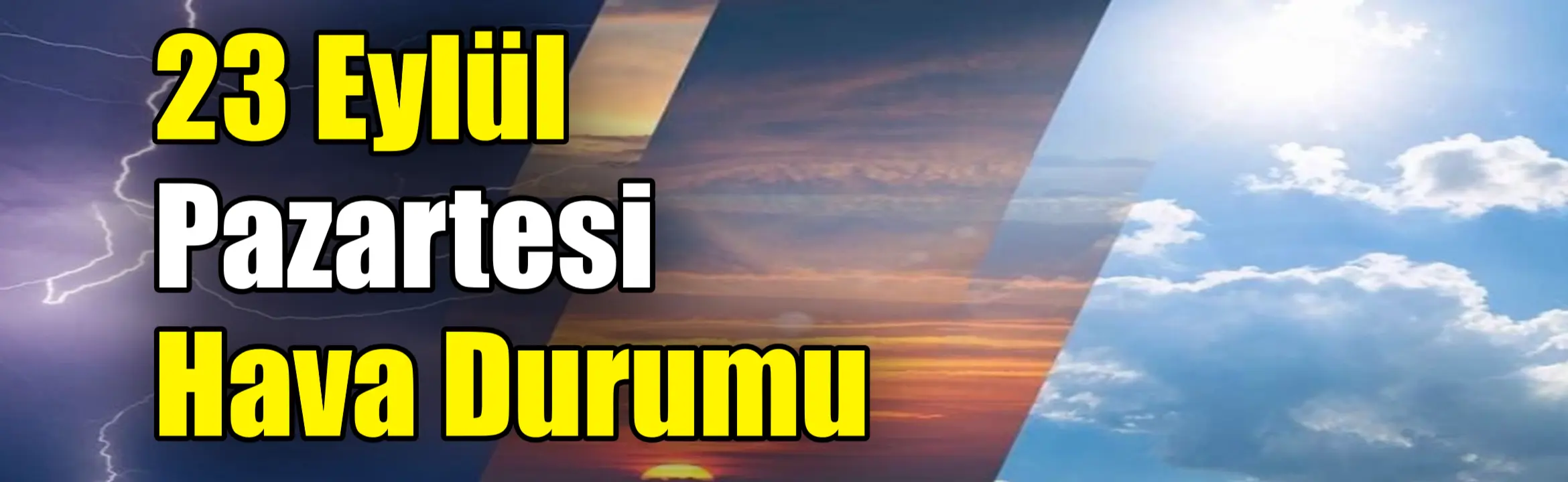 Meteoroloji Genel Müdürlüğü 22 Eylül