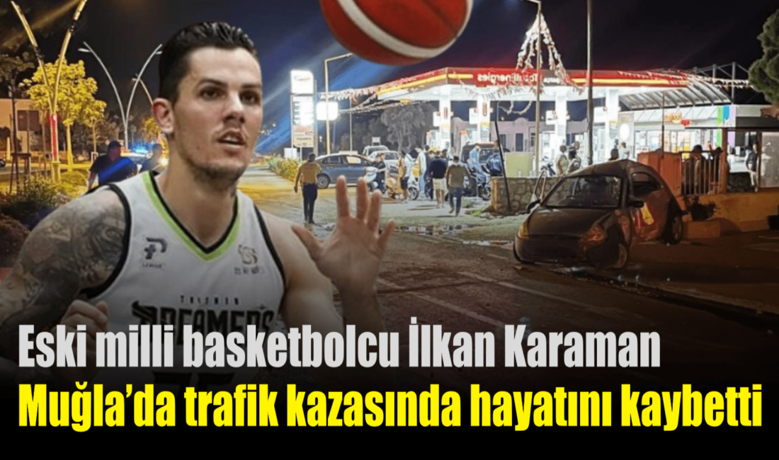 Eski milli basketbolcu İlkan