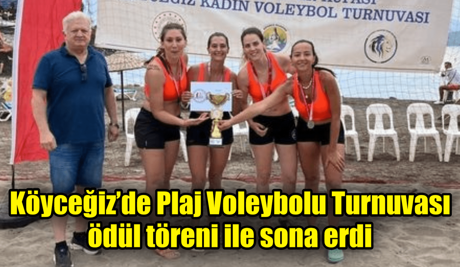 Köyceğiz’de Plaj Voleybolu Turnuvası ödül töreni ile sona erdi