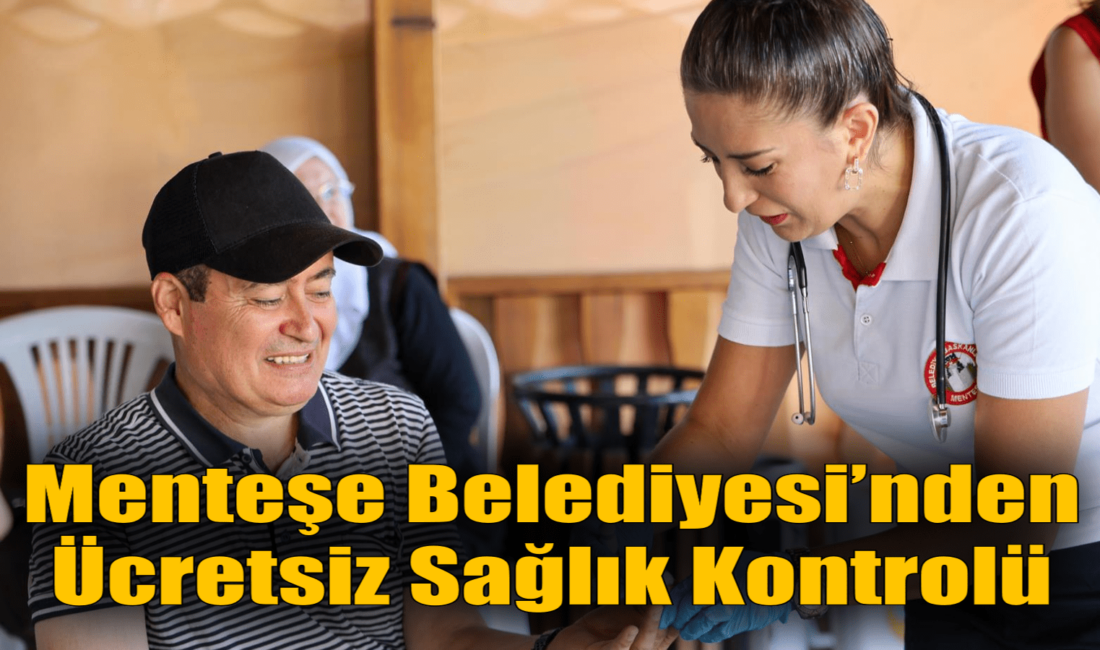 Menteşe Belediyesi vatandaşlarına sunduğu