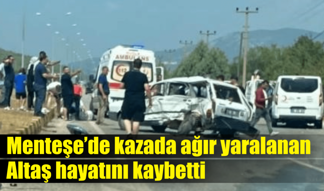 Muğla’nın Menteşe ilçesinde 3