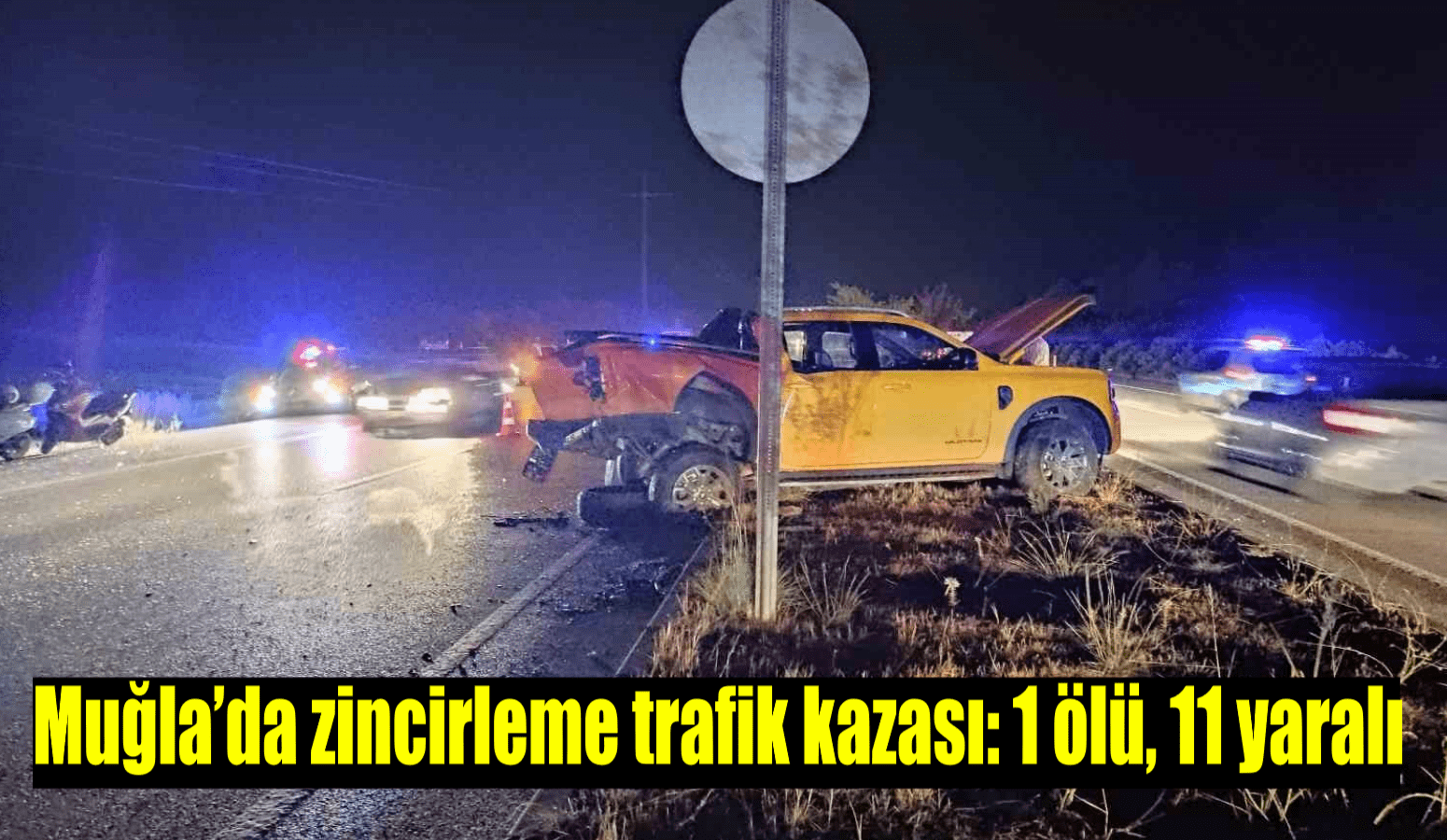 Muğla’da zincirleme trafik kazası: 1 ölü, 11 yaralı