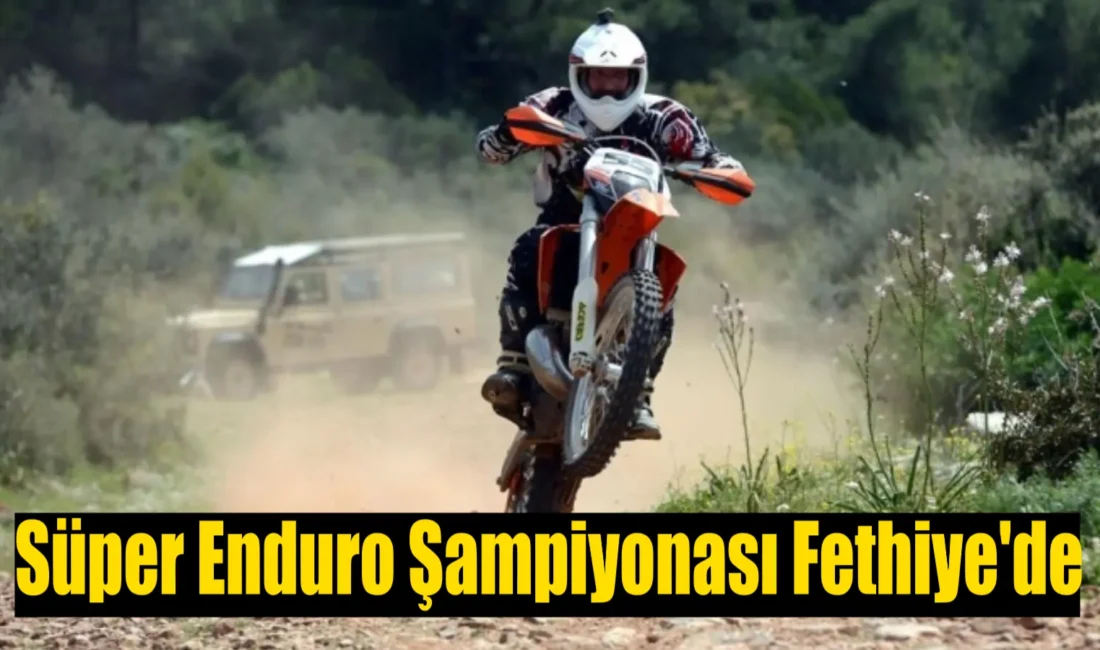 Türkiye Süper Enduro Şampiyonası’nda