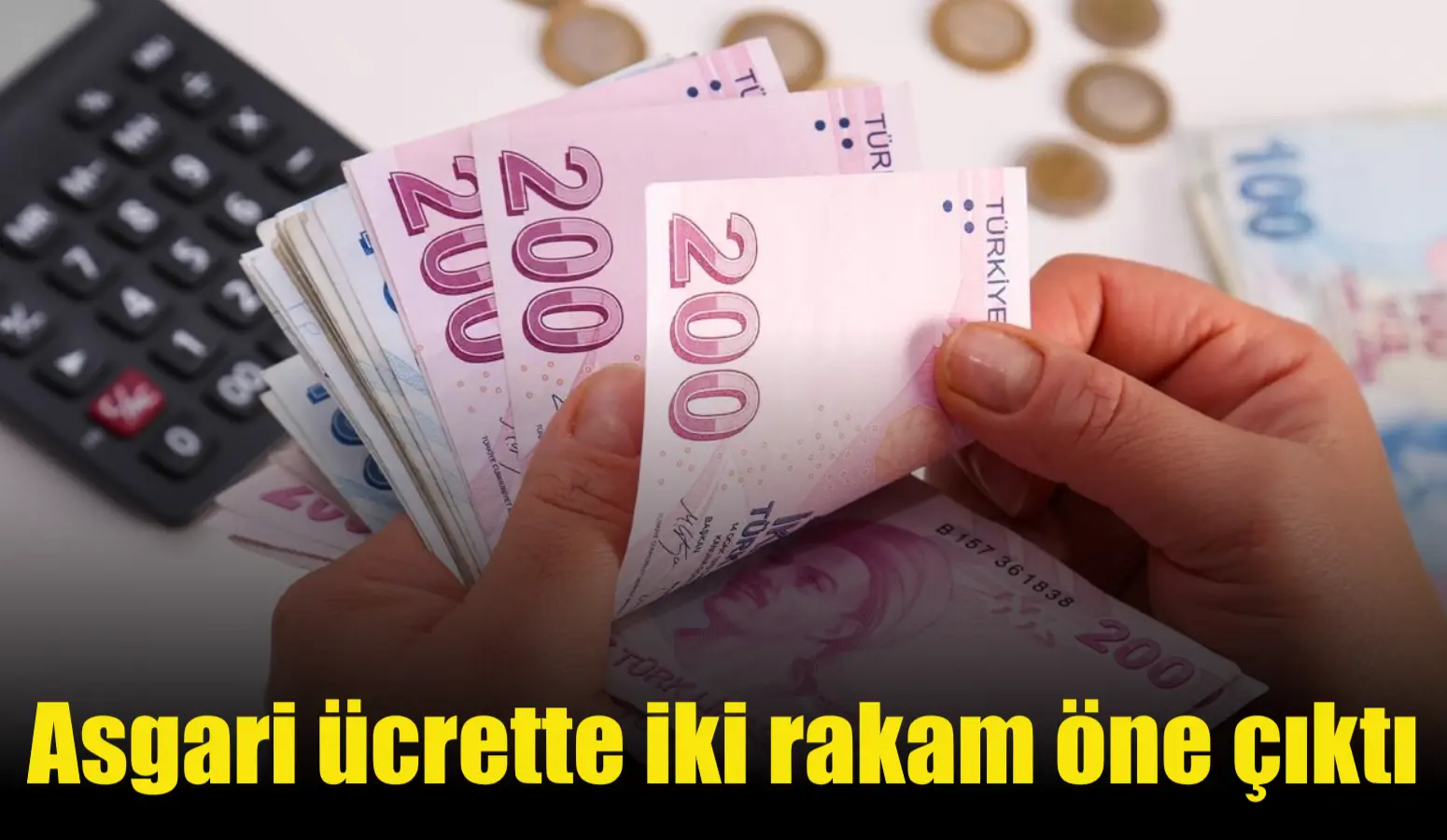 Asgari ücrette iki rakam öne çıktı