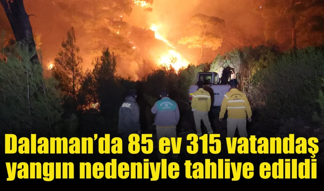 Muğla Dalaman ilçesinde dün