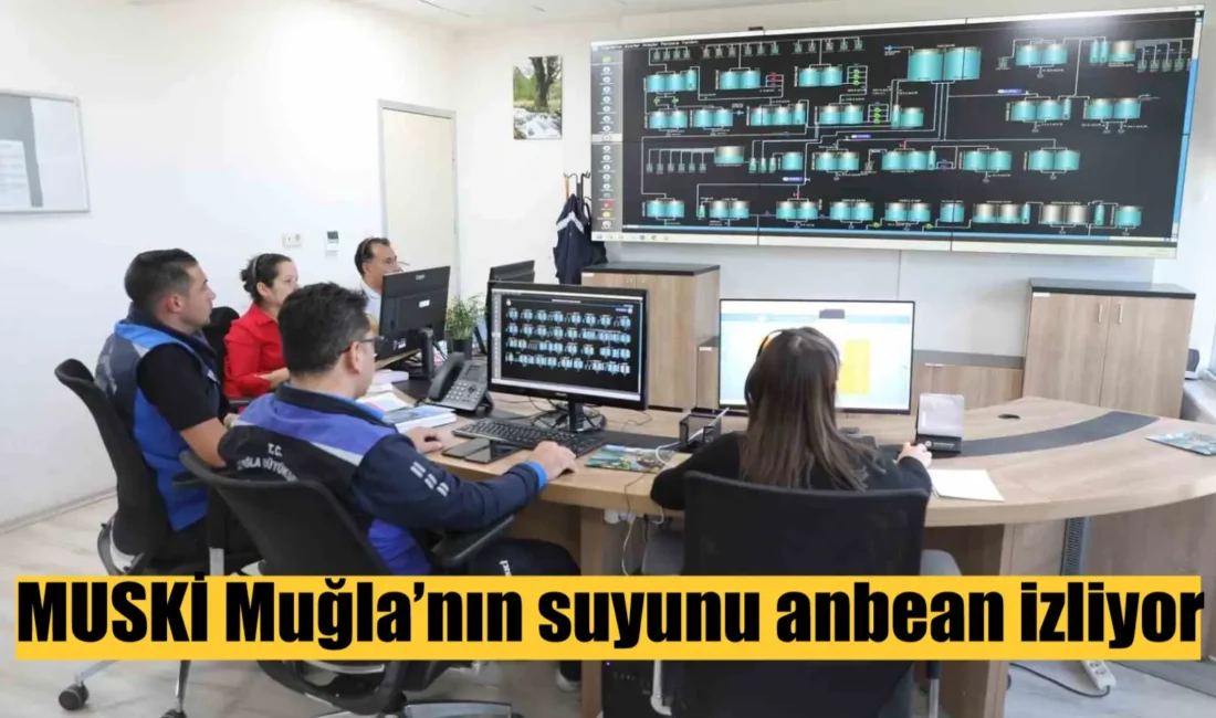 MUSKİ Genel Müdürlüğü Muğla’da