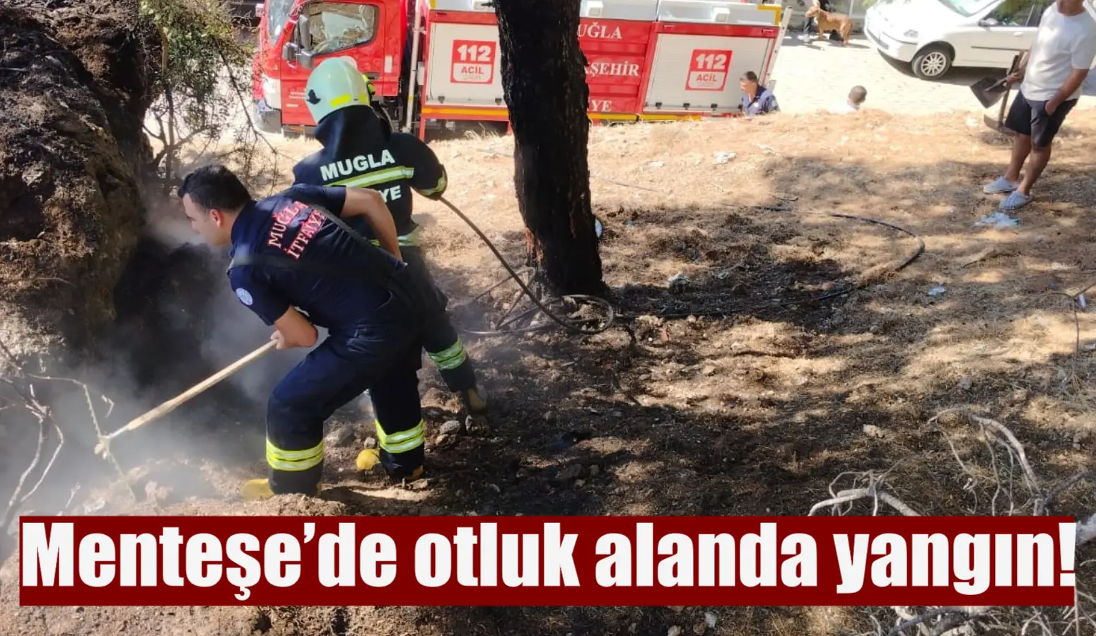 Menteşe’de otluk alanda yangın!