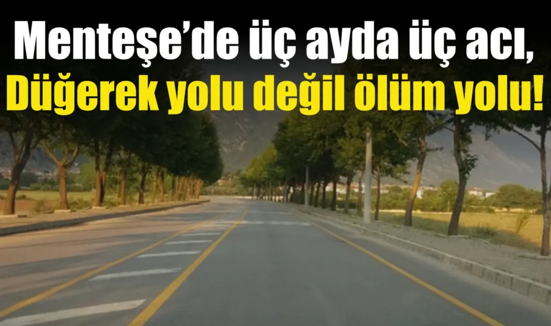 Muğla’nın Menteşe ilçesine bağlı