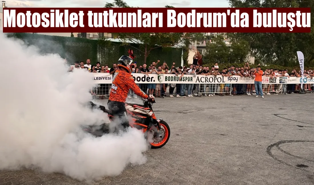 Uluslararası Bodrum Motofest, binlerce