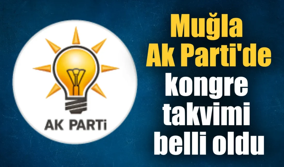 Muğla ilçe kongreleri kapsamında