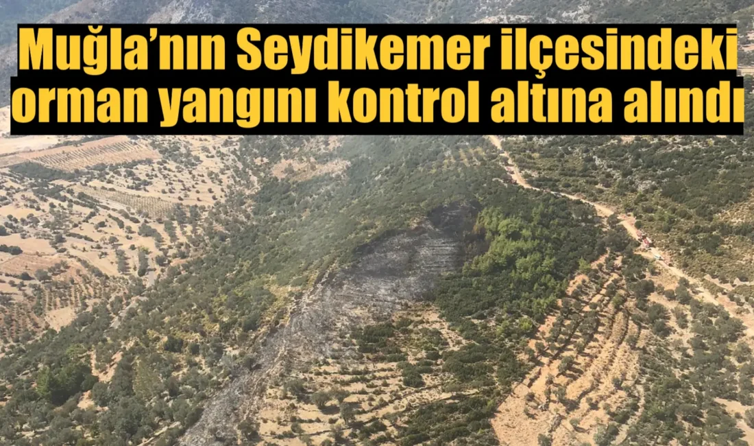 Muğla’nın Seydikemer ilçesine bağlı