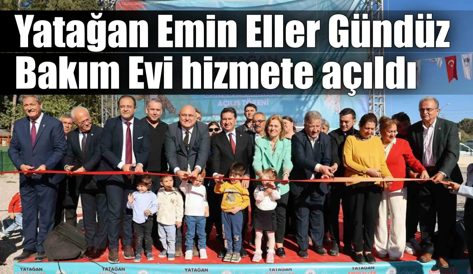 Yatağan Emin Eller Gündüz Bakım Evi hizmete açıldı