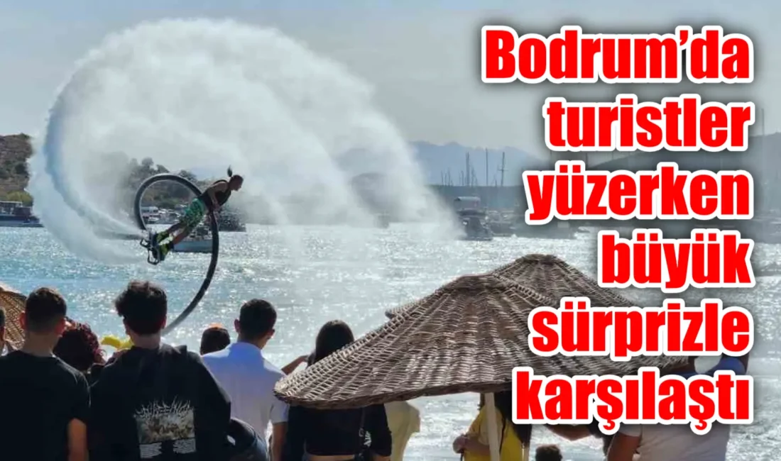 Muğla’nın Bodrum ilçesinde düzenlenen