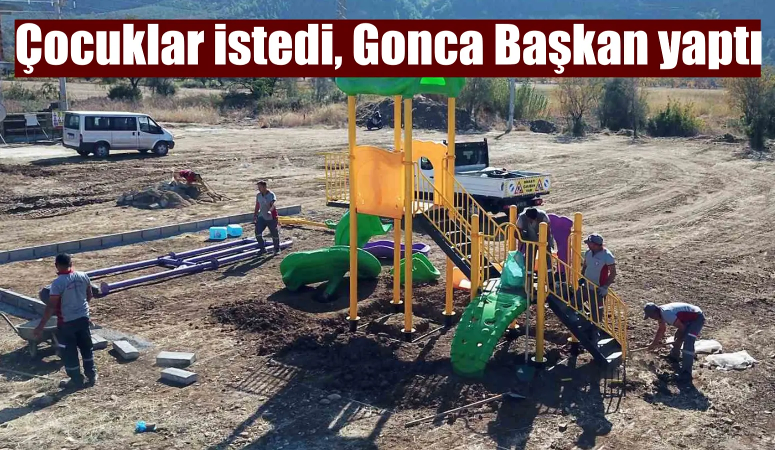 Çocuklar istedi, Gonca Başkan yaptı