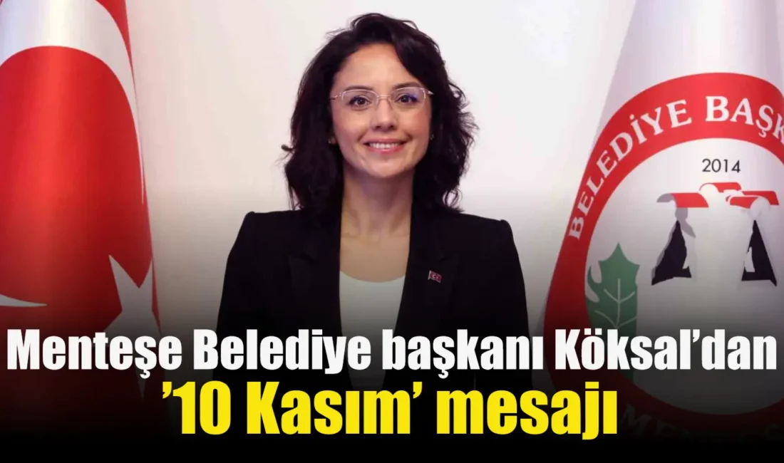 Menteşe Belediye Başkanı Şehir