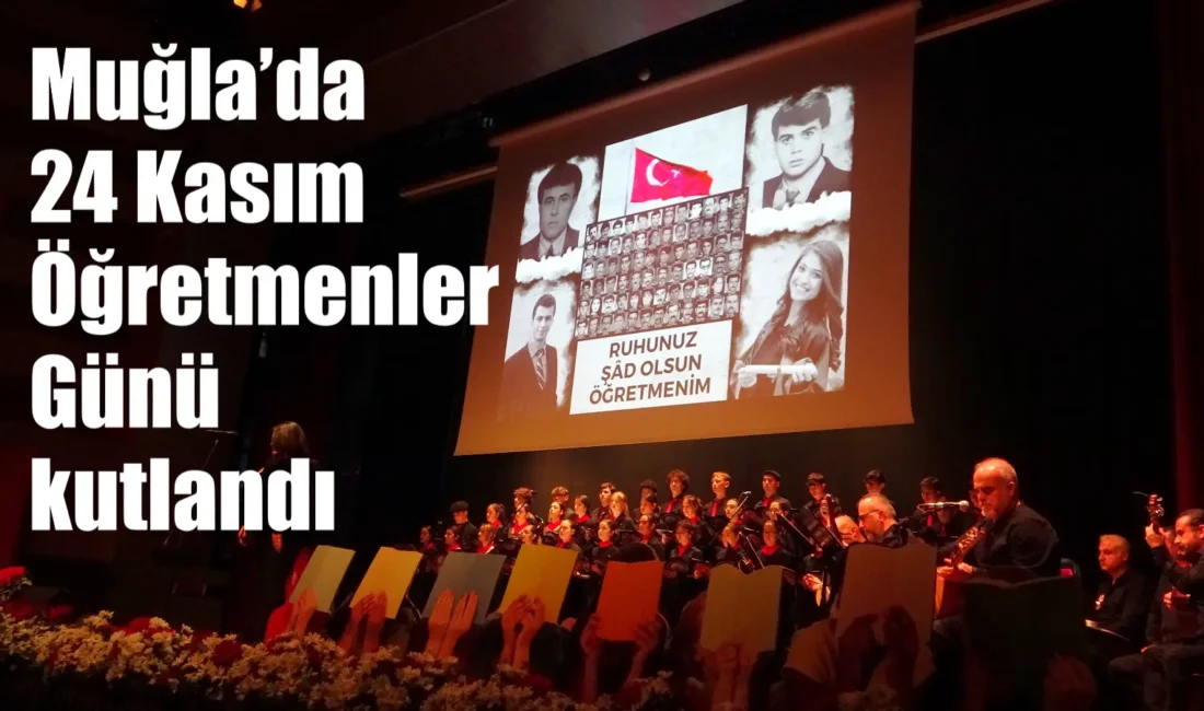 Muğla’da 24 Kasım Öğretmenler