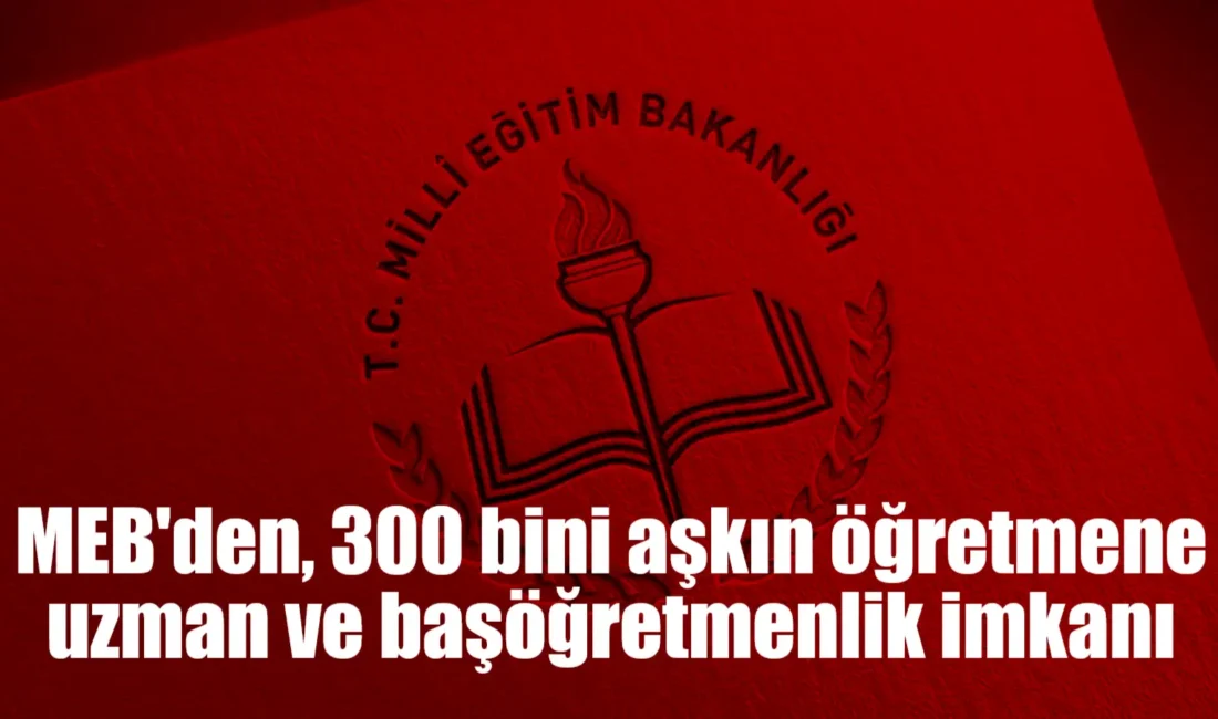 Milli Eğitim Bakanlığınca (MEB)