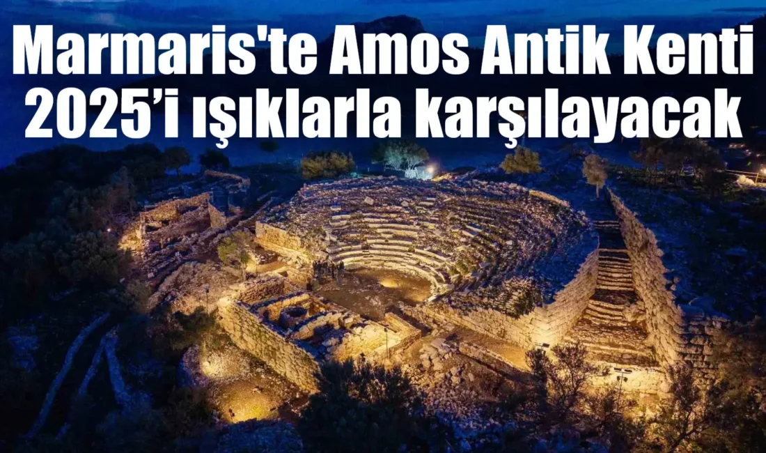 Marmaris’in tarihine ışık tutan 3 bin yıllık Amos Antik Kenti,