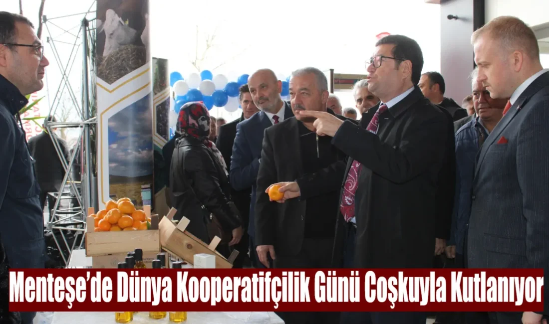 Dünya Kooperatifçilik Günü Menteşe’de