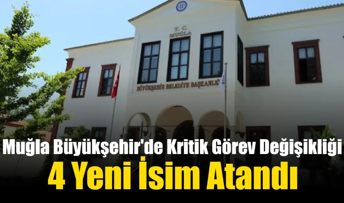 Muğla Büyükşehir Belediyesi’nde yapılan