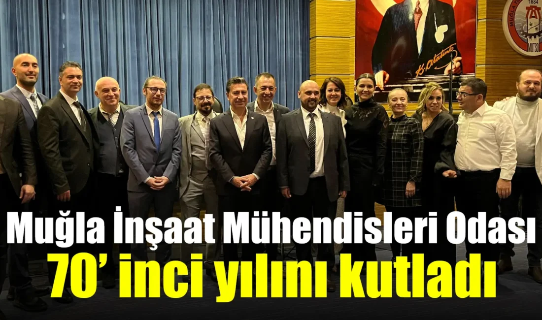 İnşaat Mühendisleri Odası’nın 70’