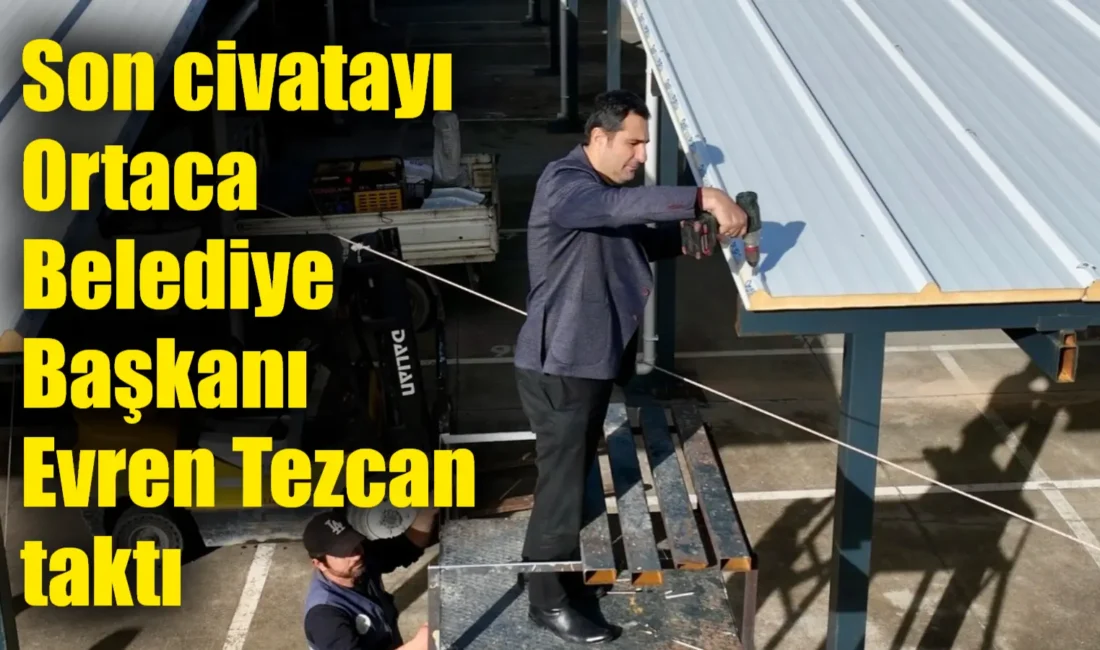 Ortaca Belediyesi tarafından yapımı