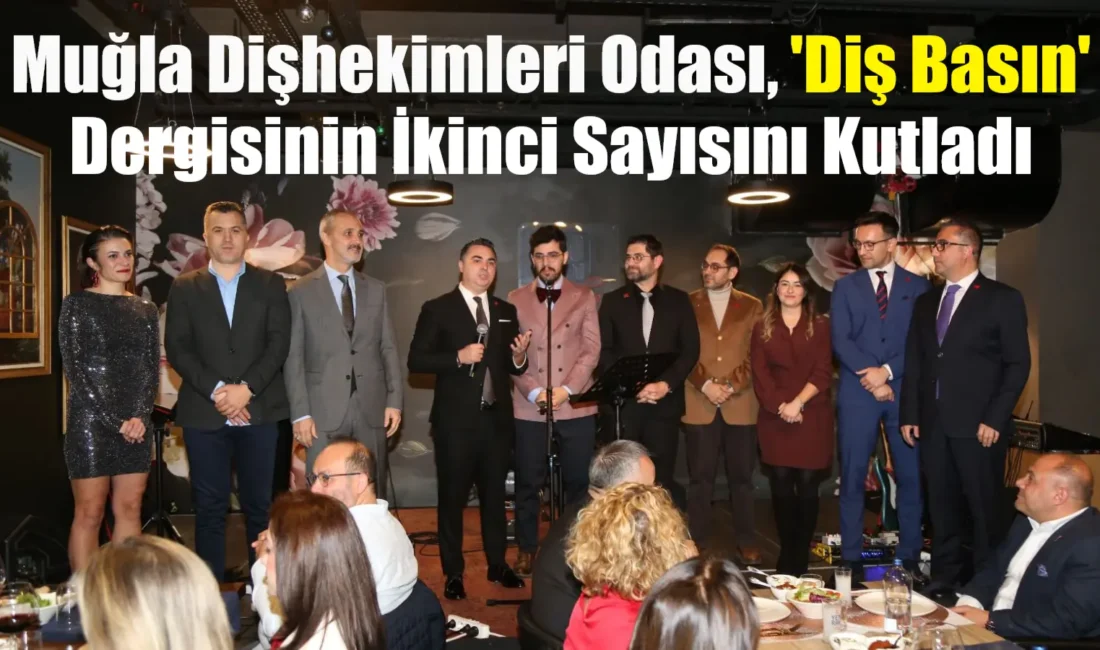 Muğla Dişhekimleri Odası, "Diş