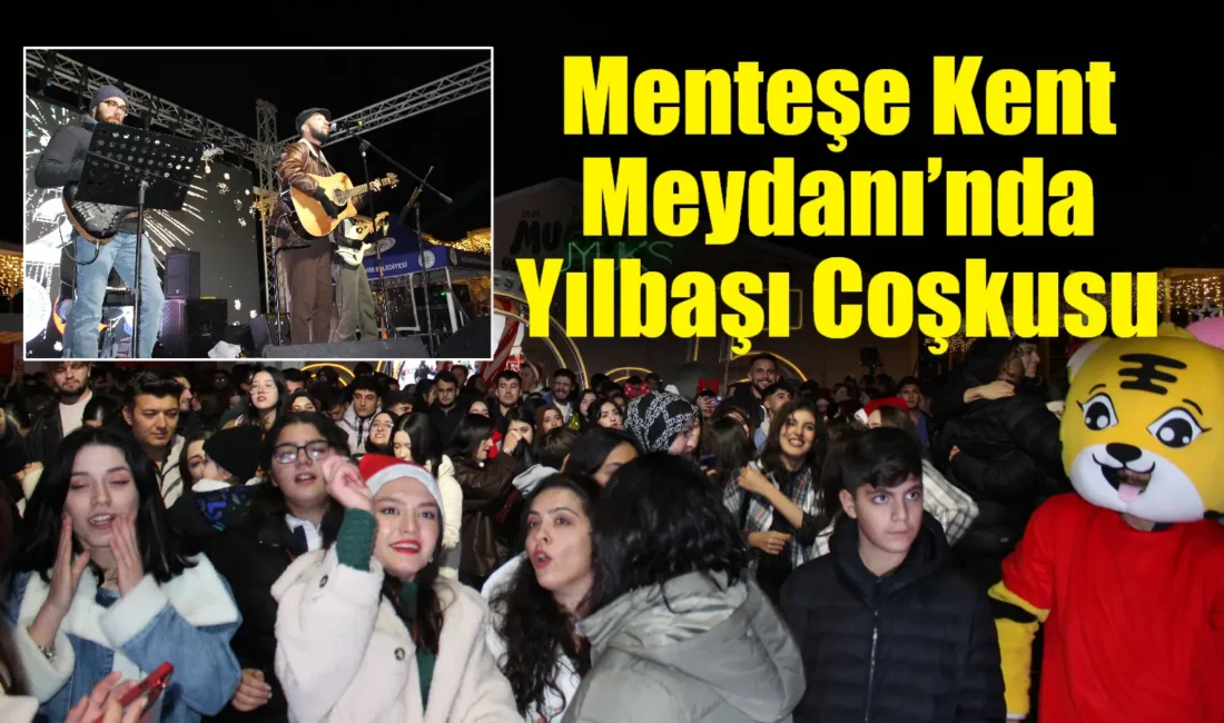 Menteşe Kent Meydanı’nda düzenlenen yılbaşı etkinliklerinde DJ performansı ve konserle