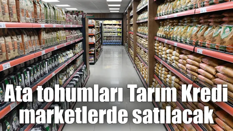 Tarım ve Orman Bakanı İbrahim Yumaklı, ata tohumlarının şubat ayından