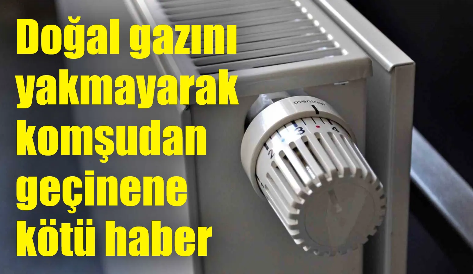 Havaların soğuması doğal gaz kullanımını artırırken, faturaların yüksek geleceği endişesiyle